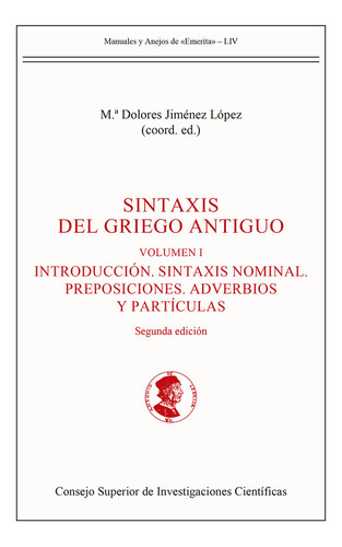 Sintaxis Del Griego Antiguo (2 Vols.) (libro Original)