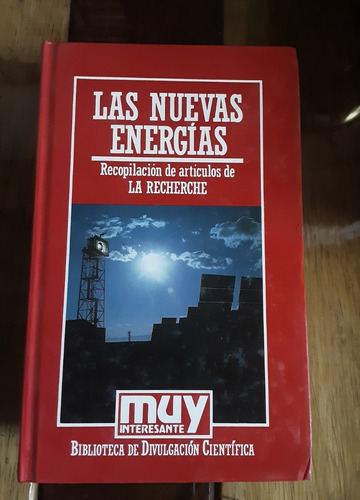 Las Nuevas Energías. Biblioteca De Divulgación Científica