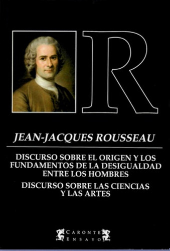 Fundamentos De La Desigualdad / Artes Rousseau Terramar