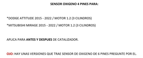 Sensor Oxigeno Mitsubishi Mirage 2018 Motor 3 Cil Original