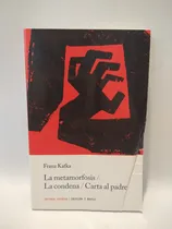 Comprar La Metamorfosis La Condena Carta Al Padre F Kafka Juventud 