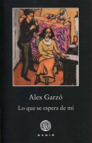 Libro Lo Que Se Espera De Mí De Garzó Moreno Alex