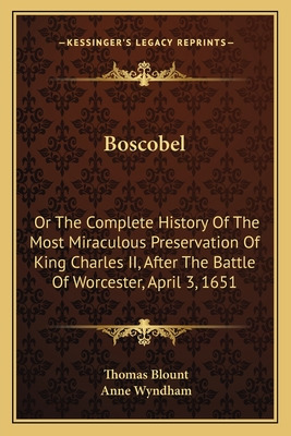 Libro Boscobel: Or The Complete History Of The Most Mirac...