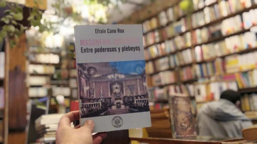 Masonería Uruguaya. Efraín Cano Roa.