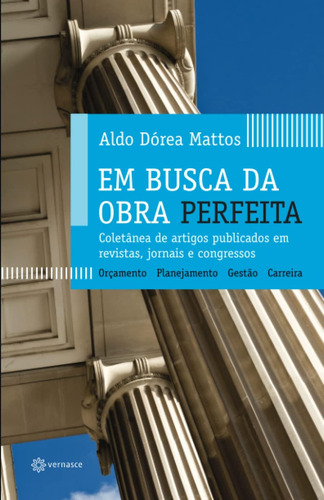 Libro: Em Busca Da Obra Perfeita: Coletânea De Artigos Em E
