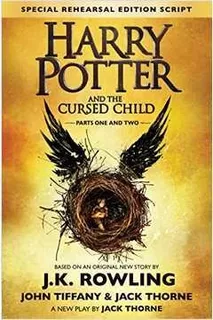 Livro Harry Potter And The Cursed Child Parts One And Two - J. K. Rowling Jack Thorne John Tiffany [2016]