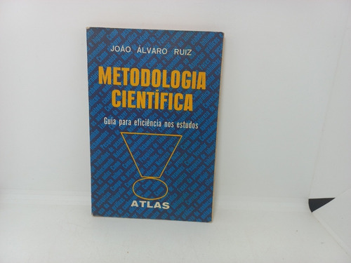 Livro - Metodologia Científica - João Álvaro Ruiz