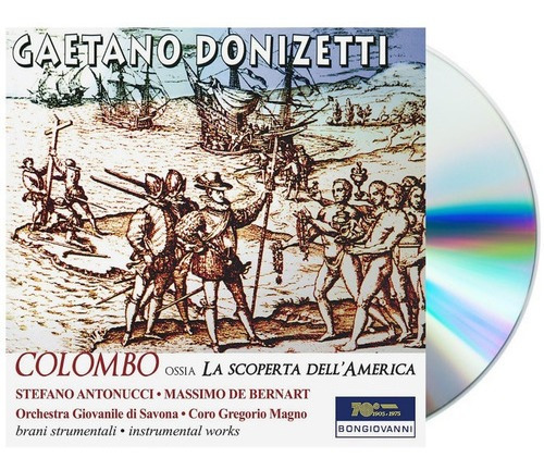 Gaetano Donizetti - La Scoperta Dell' America - Cd Impo&-.