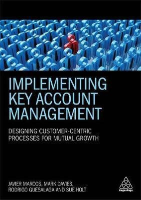 Implementing Key Account Management - Dr Javier Marcos