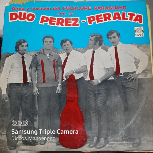Vinilo Duo Perez Peralta Alma Corazon Folklore Paraguayo F4