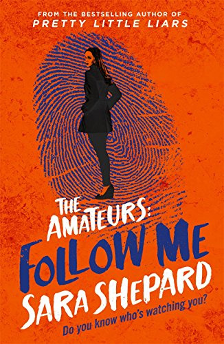 Libro The Amateurs 2: Follow Me De Shepard, Sara