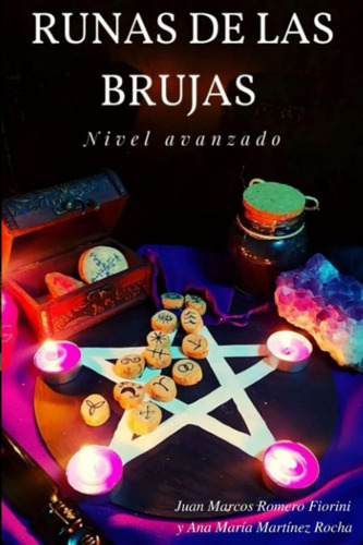 Libro: Runas Bruja Nivel Avanzado (runas Brujas Colección) (