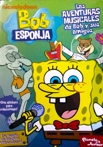 Bob Esponja Las Aventuras Musicales, De Es, Vários. Editorial Planeta Junior, Tapa Blanda, Edición 1 En Español