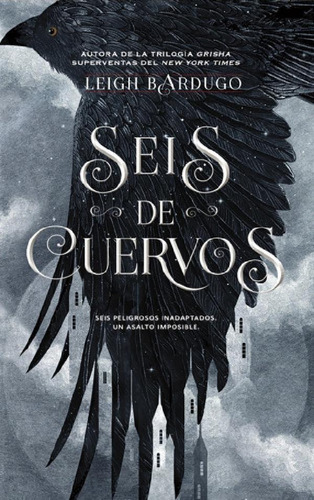 Libro - Seis De Cuervos / Leigh Bardugo