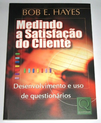 Livro - Medindo A Satisfação Do Cliente