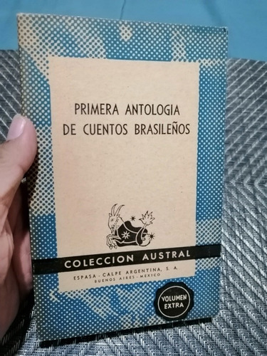 Primera Antología De Cuentos Brasileños - Varios Autores 