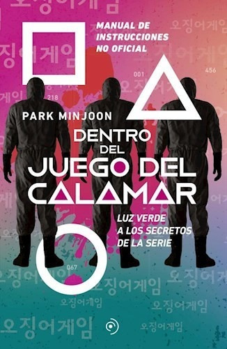 Dentro Del Juego Del Calamar - Minjoon Park (libro)