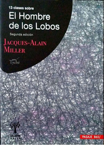 13 Clases Sobre El Hombre De Los Lobos J Miller Unsam  F1