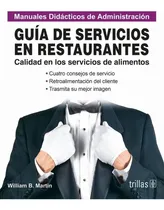 Comprar Guía De Servicios En Restaurantes Calidad Servicios Trillas 