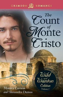 Libro Count Of Monte Cristo: The Wild And Wanton Edition ...