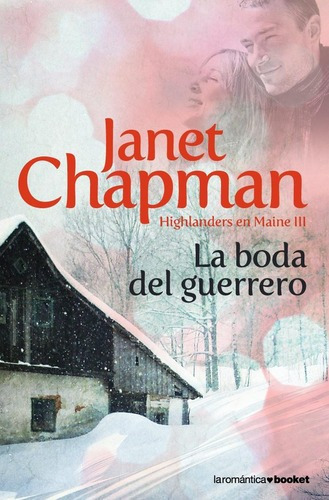 Boda Del Guerrero, La - Highlanders En Maine Iii Bo, De Chapman, J. Editorial Pla En Español