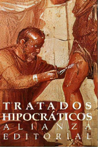 Tratados Hipocrãâ¡ticos, De Hermosín Bono, María Del Águila. Alianza Editorial, Tapa Blanda En Español