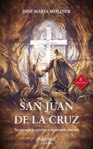 San Juan De La Cruz - Moliner Jose Maria
