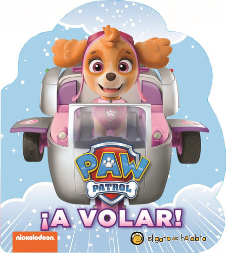 Libro ¡a Volar! - Skye - Paw Patrol - Goma Eva - Cartón