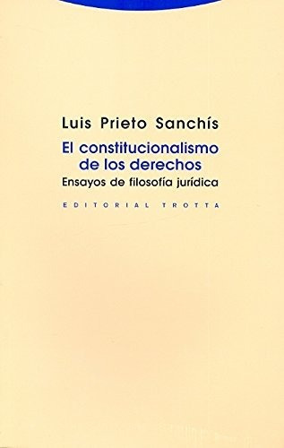 Constitucionalismo De Los Derechos
