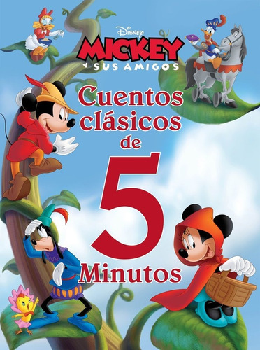 Mickey Y Sus Amigos. Cuentos Clasicos De 5 Minutos, De Disney. Editorial Libros Disney, Tapa Dura En Español