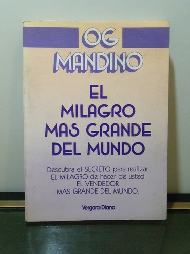 Adp El Milagro Mas Grande Del Mundo Og Mandino / Ed. Vergara