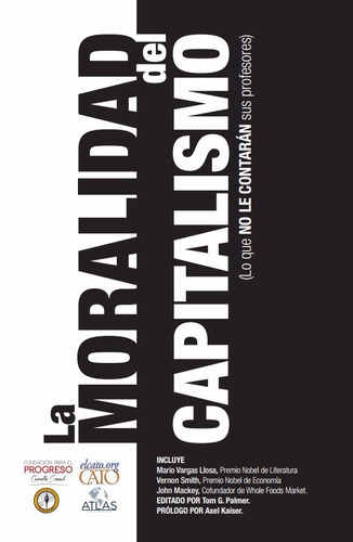 La Moralidad Del Capitalismo