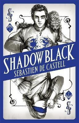 Shadowblack : Book Two In The Page-turning New Fan(hardback)