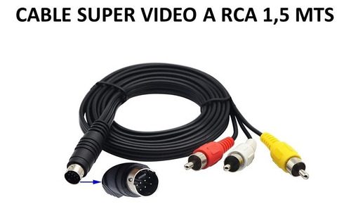 Cable Super Video A Rca 1,5 Mts