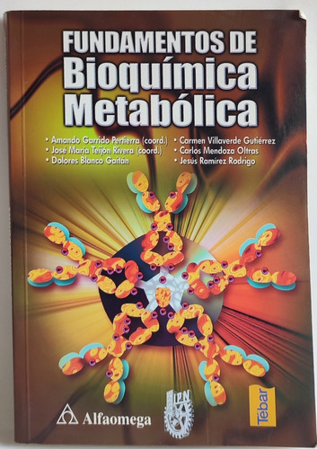 Fundamentos De Bioquímica Metabólica