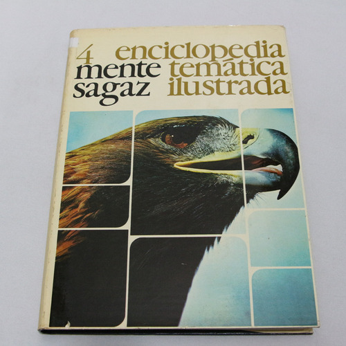 Enciclopedia Tematica Ilustrada Mente Sagaz 4