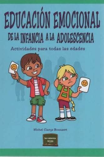 Educacion Emocional De La Infancia A La Adolescencia