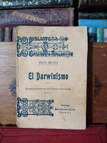 Emilio Ferriére El Darwinismo 1906