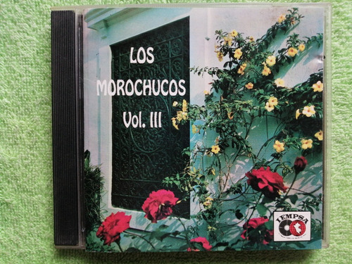 Eam Cd Los Morochucos Grandes Exitos Vol. 3 Musica Criolla