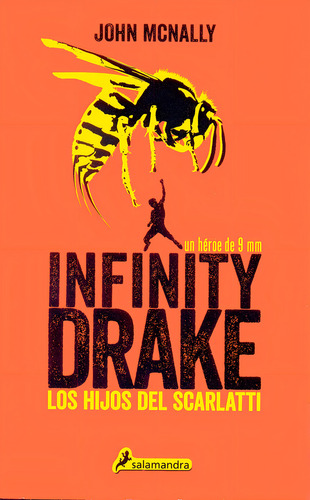 Infinity Drake, De Mcnally, John. Editorial Salamandra (Usado)