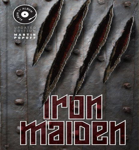 Iron Maiden Album By Album, De Popoff, Martin. Editorial Motorbooks En Inglés, 2024