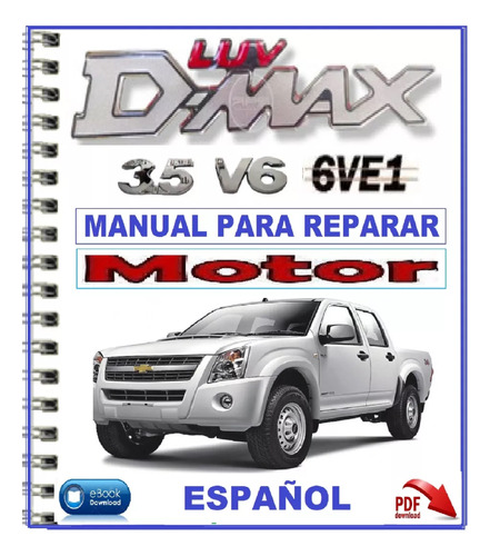 Manual De Taller Motor Luv Dmax 6ve1-3.5l 2005/2016