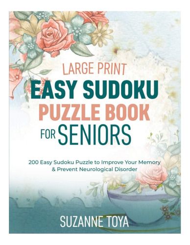 Libro: Large Print Easy Sudoku Puzzle Book For Seniors: 200
