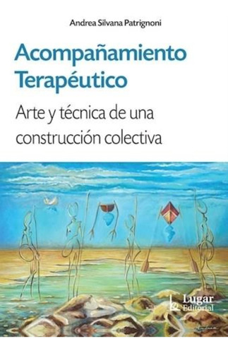 Acompañamiento Terapeutico-patrignoni, Andrea-lugar