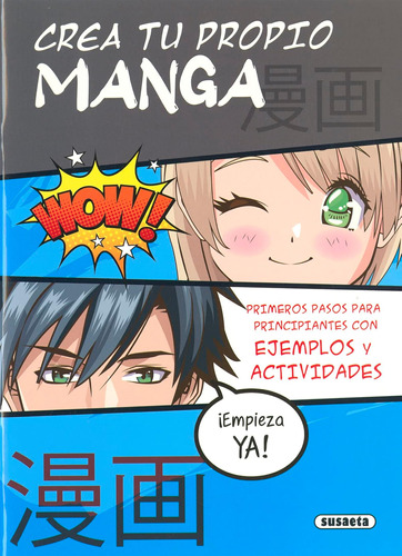 Crea Tu Propio Manga (manga Core) / Equipo Susaeta