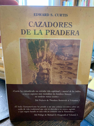 Edward S. Curtis. Cazadores De La Pradera