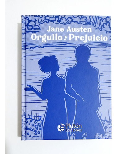 Orgullo Y Prejuicio - Jane Austen / Tapa Dura 