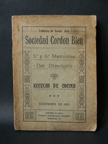 Sociedad Cordon Bleu Memorias Recetas De Cocina 1913 Nóminas