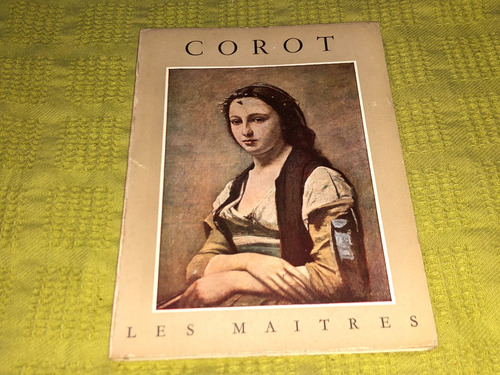 J. B. Corot 1796-1875 - Elie Faure - Les Braun Et Cie (Usado)