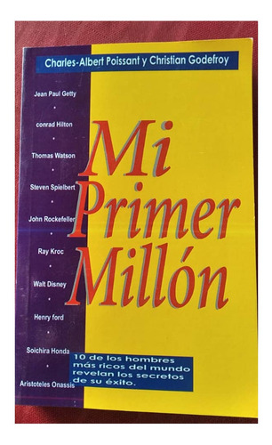 Libro Mi Primer Millón Charles Albert Poissant Y Godefroy